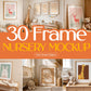 30 Nursery Frame Mockup Bundle PSD ,Baby Room Wall Art Mockup, Nursery Poster Frame, Kids Room Poster Frame Mockup, Instant Download