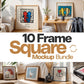 Square Frame Mockup Bundle PSD – 10 Interior Poster & Art Frame Templates for Stylish Wall Decor Display