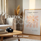 Frame Mockup in Home Interior | Frame Mockup Frames | Interior Wall Poster | Interior Poster Shop Mockup